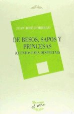 De besos, sapos y princesas : cuentos para despertar