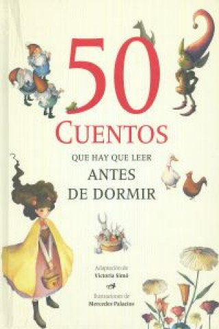 50 cuentos que hay que leer antes de dormir