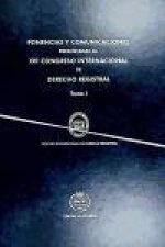 Ponencias y comunicaciones presentadas al XVI Congreso Internacional de Derecho Registral : celebrado en Valencia, del 20 al 22 de mayo de 2008