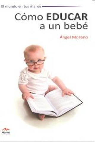 Cómo educar a un bebé
