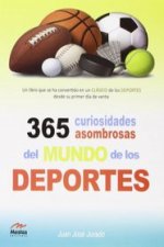365 curiosidades asombrosas de los deportes