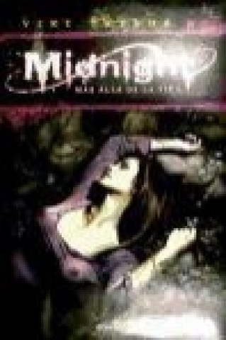 Midnight : más allá de la vida