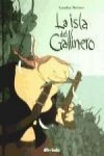 La isla del gallinero