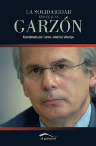 La solidaridad con el juez Garzón