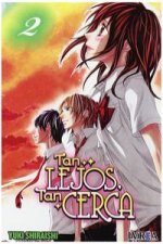 TAN LEJOS, TAN CERCA 02 COMIC (ULTIMO NUMERO)