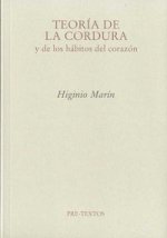 Teoría de la cordura : y de los hábitos del corazón