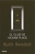 El Club de Hexam Place = The Hexam Place Club