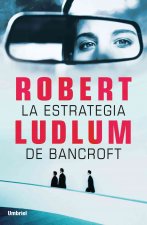 La Estrategia de Bancroft