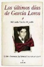 Los últimos días de García Lorca