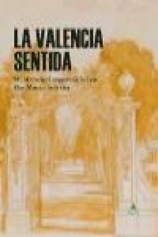 Valencia sentida