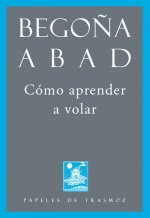 Cómo aprender a volar