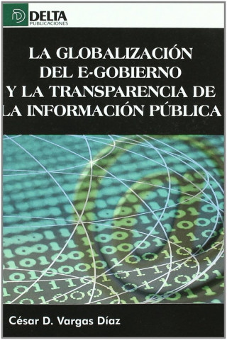 La globalización del e-gobierno y la transparencia de la información pública