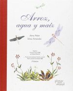 ARROZ AGUA Y MAIZ