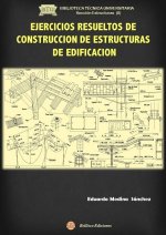 Ejercicios resueltos de construcción de estructuras de edificación