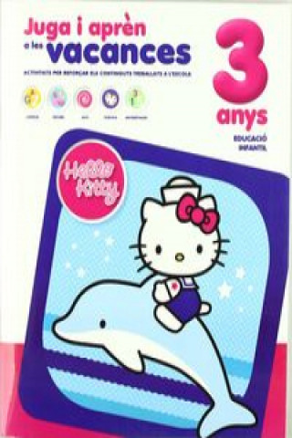 Hello Kitty. Juga i aprén a les vacances, 3 anys