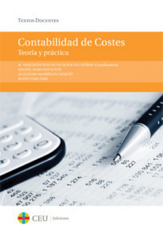 Contabilidad de costes : teoría y práctica