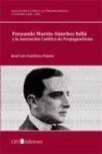 Fernando Martín Sánchez Juliá y la Asociación Católica de Propagandistas