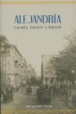 Alejandría : Cavafis, Forster y Durrell