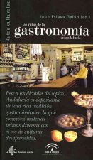 Las rutas de la gastronomía en Andalucía