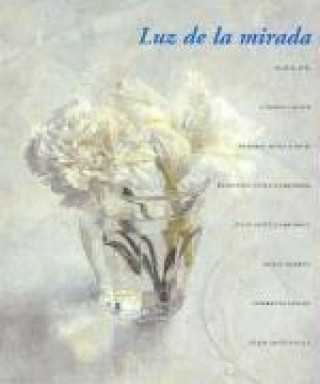 Luz de la mirada, Amalia Avia, Carmen Larpon, Antonio López Florez, F. López, E. Parada, M. Moreno, I. Quintanilla