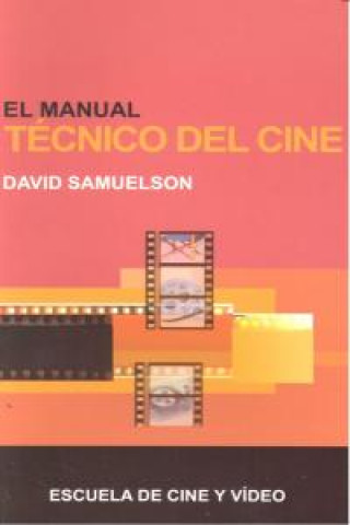 El manual técnico del cine