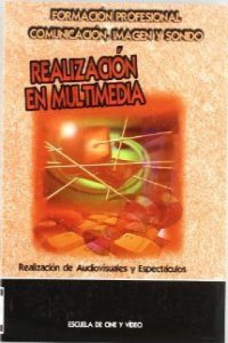 Realización en multimedia