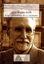 Luis Mateo Díez : los laberintos de la memoria