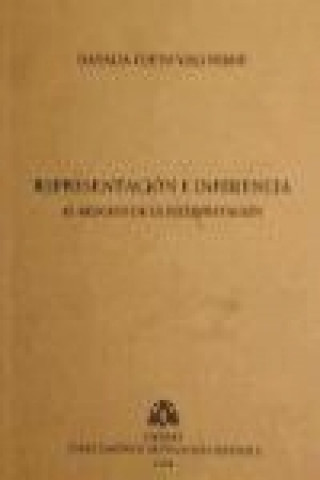 Representación e inferencia : el proceso de interpretación
