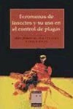 Feromonas de insectos y su uso en el control de plagas