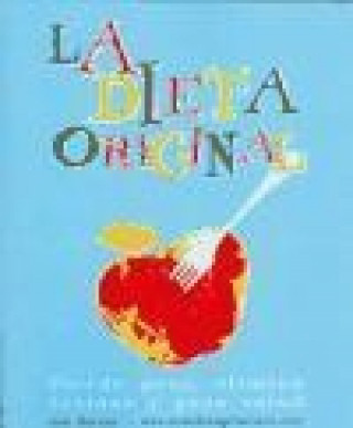 La dieta original