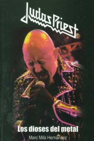 Judas Priest : los dioses del metal