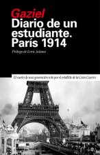 Diario de un estudiante : París, 1914