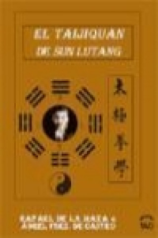 El taijiquan de Sun Lutang