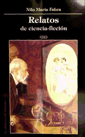 Relatos de ciencia-ficción