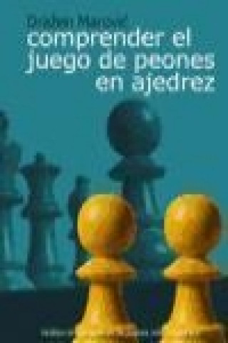 Comprender el juego de peones en ajedrez