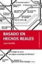 Basado en hechos reales