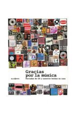 GRACIAS POR LA MUSICA. PORTADAS DE CD Y CASSETTE HECHAS EN CASA CASTELLANO-FRANCES-INGLES