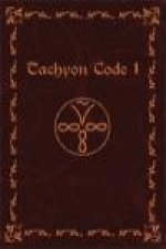 TACHYON CODE 1