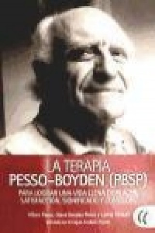 La terapia Pesso-Boyden, PBSP