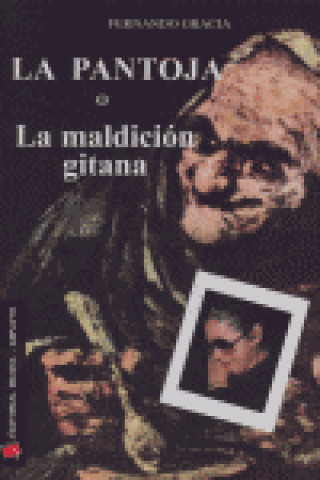 La Pantoja o La maldición gitana