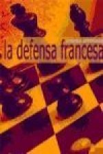 Aprenda aperturas : la defensa francesa