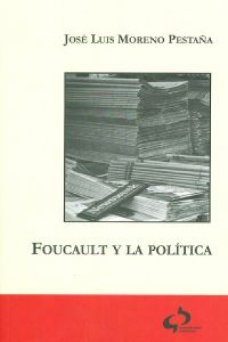 Foucault y la política