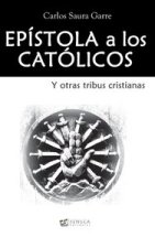 Epístola a los católicos y otras tribus cristianas