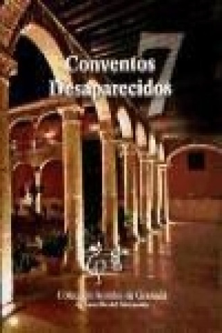 Conventos desaparecidos