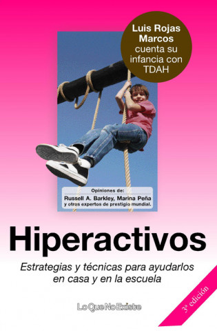 Hiperactivos : estrategias y técnicas para ayudarlos en casa y en la escuela