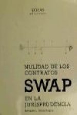 Nulidad de los contratos Swap en la jurisprudencia