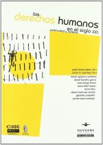 Los derechos humanos en el siglo XXI : continuidad y cambios