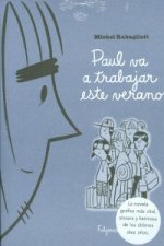 Paul va a trabajar este verano
