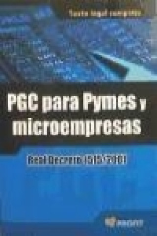 PGC para Pymes y microempresas : Real Decreto 1515/2007