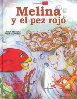 Melina y el pez rojo
